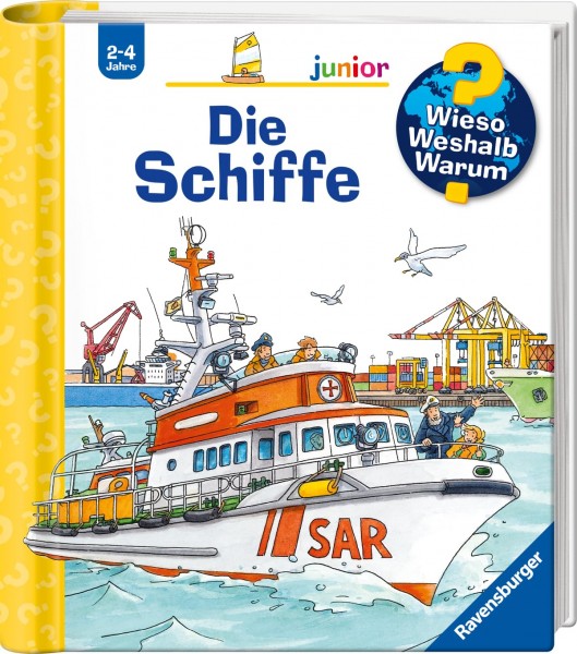 Wieso? Weshalb? Warum? junior, Band 8: Die Schiffe