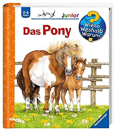 Wieso? Weshalb? Warum? junior: Das Pony (Band 20)