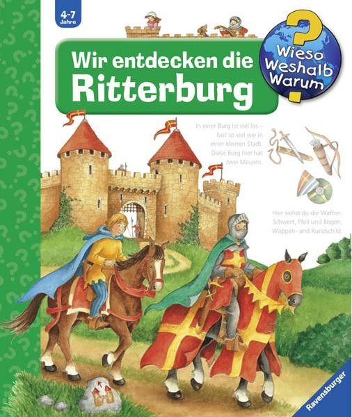 Wieso? Weshalb? Warum? Wir entdecken die Ritterburg (Band 11)