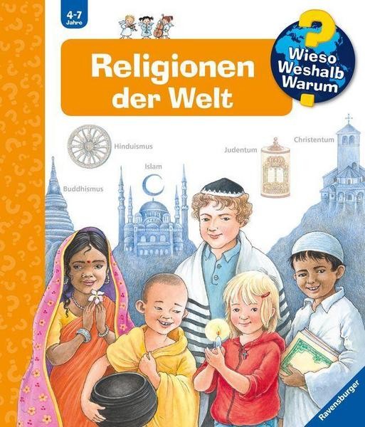 Wieso? Weshalb? Warum? Religionen der Welt (Band 23)