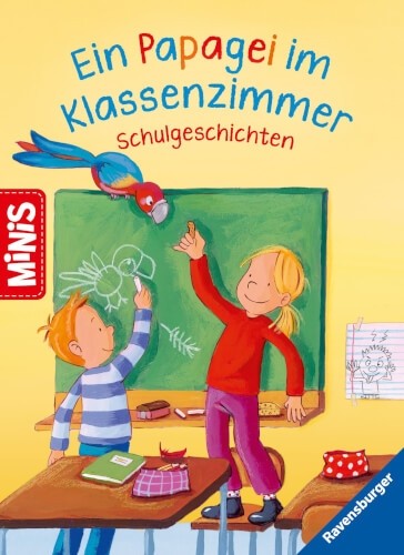 Ravensburger Minis: Ein Papagei im Klassenzimmer - Schulgeschichten