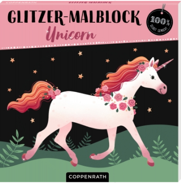Coppenrath Verlag Glitzer-Malblock - Unicorn (100% selbst gemacht)