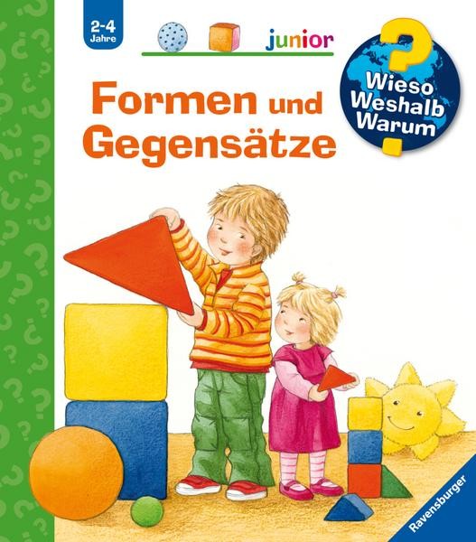 Wieso? Weshalb? Warum? junior, Band 31: Formen und Gegensätze