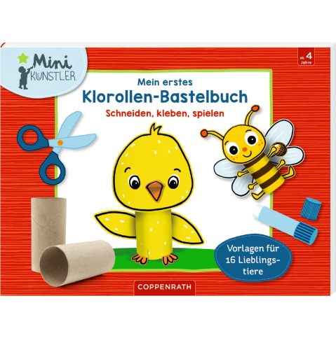 Coppenrath Verlag Mein 1. Klorollen-Bastelbuch - Lieblingstiere (Mini-Künstl.)