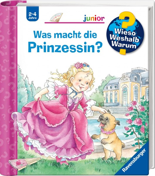 Wieso? Weshalb? Warum? junior, Band 19: Was macht die Prinzessin?