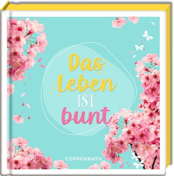 Coppenrath Verlag Coffeetable-Buch: Das Leben ist bunt