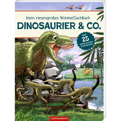 Coppenrath Verlag Mein riesengroßes WimmelSuchBuch: Dinosaurier & Co.