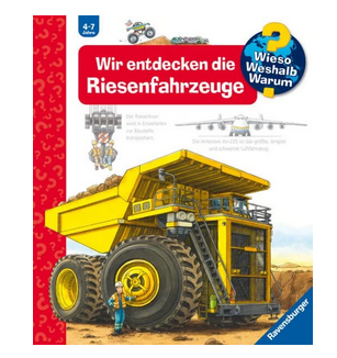 Wieso? Weshalb? Warum?, Band 6: Wir entdecken die Riesenfahrzeuge