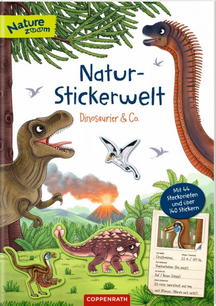 Coppenrath Verlag Natur-Stickerwelt: Dinosaurier & Co. (Nature Zoom)