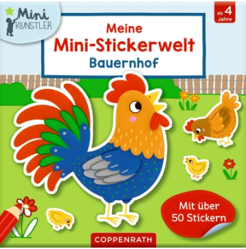 Coppenrath Verlag Meine Mini-Stickerwelt - Bauernhof (Mini-Künstler)