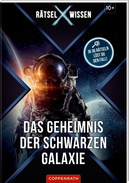 Coppenrath Verlag Rätsel X Wissen: Das Geheimnis der schwarzen Galaxie