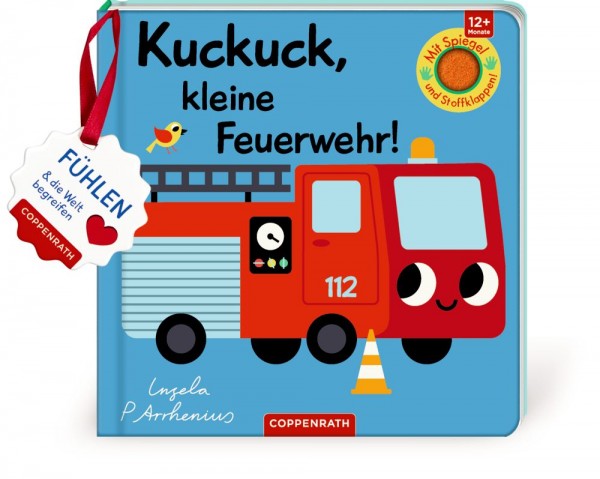 Coppenrath Verlag Mein Filz-Fühlbuch: Kuckuck, kl. Feuerwehr! (Fühlen&begr.)