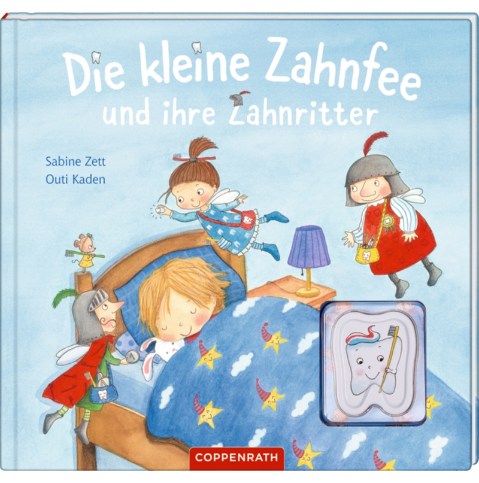 Coppenrath Verlag Die kleine Zahnfee und ihre Zahnritter