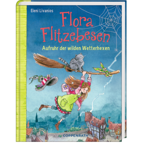 Coppenrath Verlag Flora Flitzebesen (Bd. 2) - Aufruhr der wilden Wetterhexen
