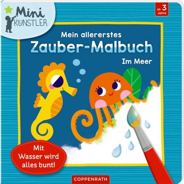 Coppenrath Verlag Mein allererstes Zauber-Malbuch: Im Meer (Mini-Künstler)