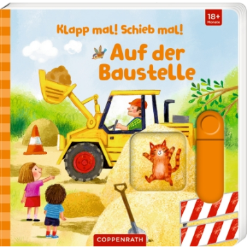 Coppenrath Verlag Klapp mal! Schieb mal!: Auf der Baustelle