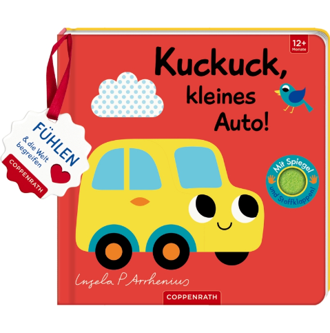 Coppenrath Verlag Mein Filz-Fühlbuch: Kuckuck, kl. Auto! (Fühlen&begreifen)