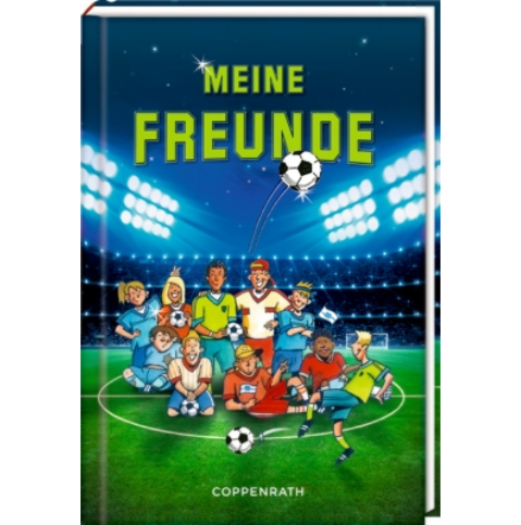 Coppenrath Verlag Freundebuch: Meine Freunde - Fußballfreunde