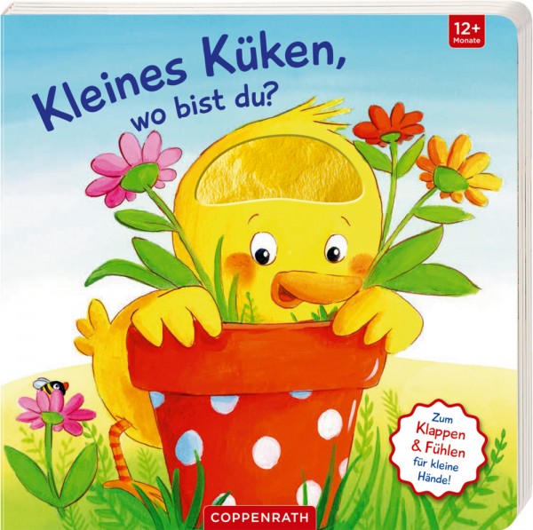 Coppenrath Verlag Mein erstes Gucklock-Fühlbuch: Kl.Küken, wo bist du? (F.&b.)