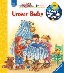 Wieso? Weshalb? Warum? junior: Unser Baby (Band 12)