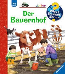 Wieso? Weshalb? Warum? junior: Der Bauernhof (Band 1)