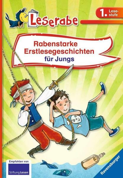 Rabenstarke Erstlesegeschichten für Jungs