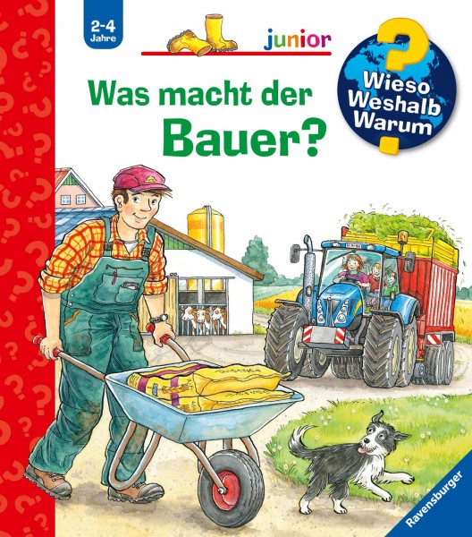 Wieso? Weshalb? Warum? junior: Was macht der Bauer? (Band 62)