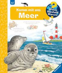 Wieso? Weshalb? Warum? Komm mit ans Meer (Band 17)