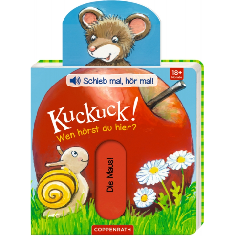 Coppenrath Verlag Schieb mal, hör mal! Kuckuck! Wen hörst du hier? (Soundb.)