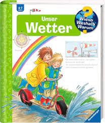 Wieso? Weshalb? Warum? Unser Wetter (Band 10)