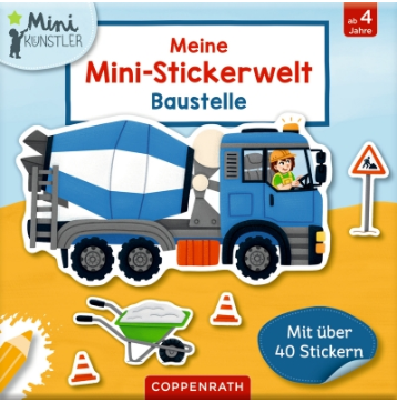 Coppenrath Verlag Meine Mini-Stickerwelt - Baustelle (Mini-Künstler)