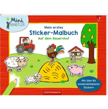 Coppenrath Verlag Mein 1. Sticker-Malbuch - Auf dem Bauernhof (Mini-Künstler)