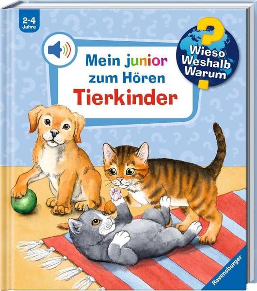 Wieso? Weshalb? Warum? junior zum Hören: Tierkinder - Band 6