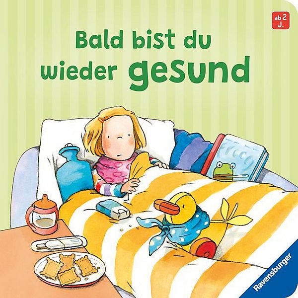 Bald bist du wieder gesund