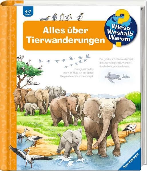 Wieso? Weshalb? Warum? Alles über Tierwanderungen - Band 37