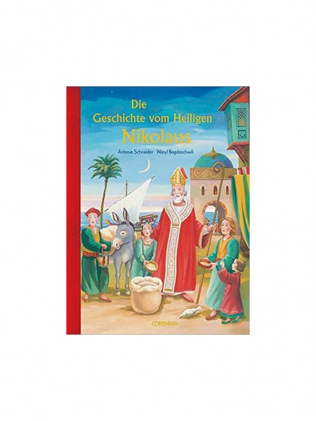Coppenrath Verlag Die Geschichte vom Heiligen Nikolaus
