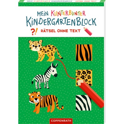 Coppenrath Verlag Mein k. Kindergartenblock: Rätsel ohne Text (Lieblingstiere)