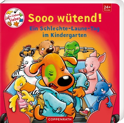 Coppenrath Verlag Sooo wütend! (Die Lieben Sieben)