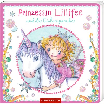 Coppenrath Verlag Prinzessin Lillifee und das Einhornparadies (Pappbilderbuch)